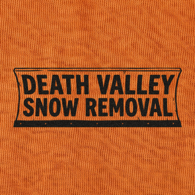 Death Valley Snow Removal front graphic